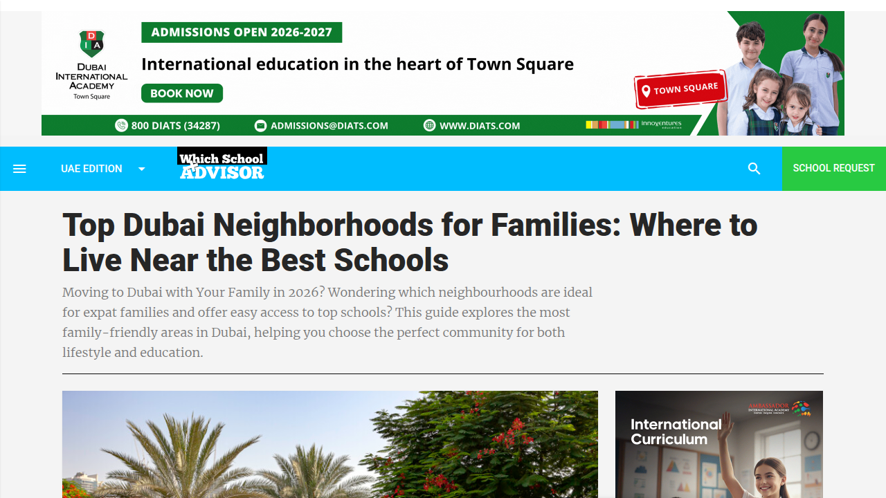 WhichSchoolAdvisor highlights top Dubai neighborhoods ideal for families, considering factors like schools and amenities.